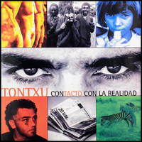 Tontxu - Contacto Con la Realidad (Explicit)