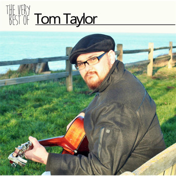 Tom Taylor - The Very Best of Tom Taylor