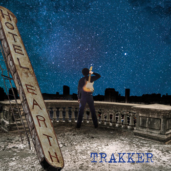 Trakker - Hotel Earth
