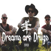 Ts - Dreams Are Drugs (Explicit)
