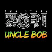Two Story Zori - Uncle Bob
