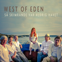 West of Eden - Så skimrande var aldrig havet