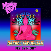 Rafael Yapudjian - Fly by Night