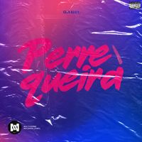 Gabel - Perrequeira (Explicit)
