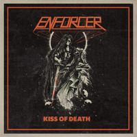 Enforcer - Kiss of Death (Explicit)