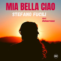 Stefano Fucili - Mia bella ciao