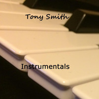 Tony Smith - Instrumentals