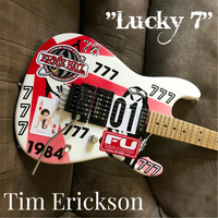 Tim Erickson - Lucky 7