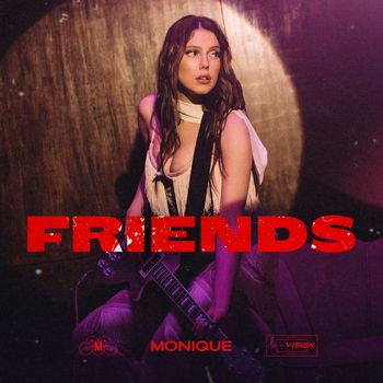 Monique - Friends