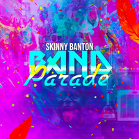 Skinny Banton - Band Parade