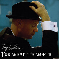 Tony Williams - For What It's Worth