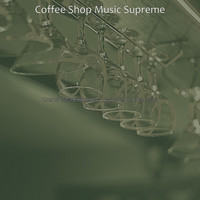 Coffee Shop Music Supreme - Grand Bossa Quintet - Bgm for Coffee Bars