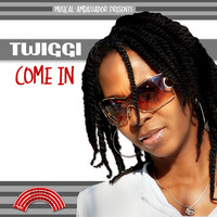 Twiggi - Come In