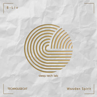 B-Liv - Wooden Spirit