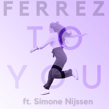 FERREZ - To You
