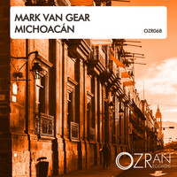Mark van Gear - Michoacán