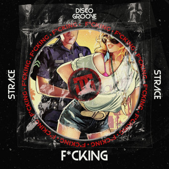 Strace - Fucking (Explicit)