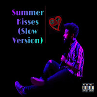 Winrow the Square - Summer Kisses (Slow Version) (Explicit)