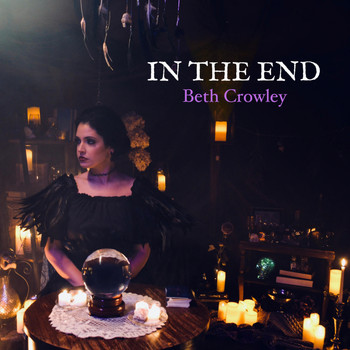 Beth Crowley - In The End