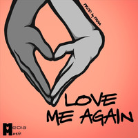 MEDIA - Love Me Again