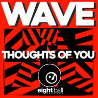 Wave - Thoughts Of You (Remastered 2021)