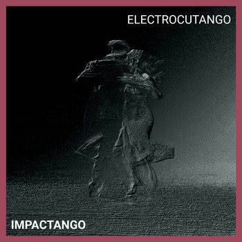 Electrocutango - Impactango