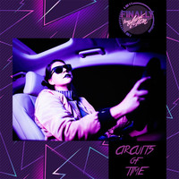 Finally Some Action - Circuits of Time - EP
