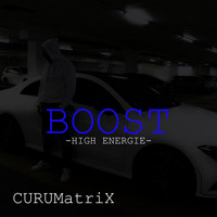 CURUMatriX - Boost7 -High Energie-