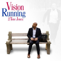 Vision - Running (feat. Tone Jonez)