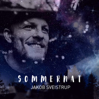 Jakob Sveistrup - Sommernat