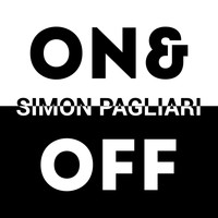 Simon Pagliari - On & Off