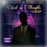 Tobzy - Lost in Thoughts (Explicit)