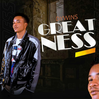 Dywins - Greatness