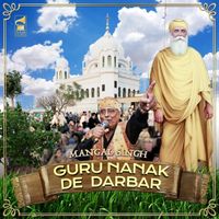 Mangal Singh - Guru Nanak De Darbar
