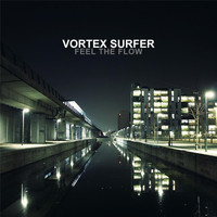 Vortex Surfer - Feel the Flow