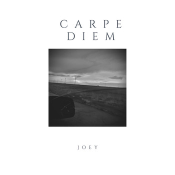 Joey - Carpe Diem (Explicit)