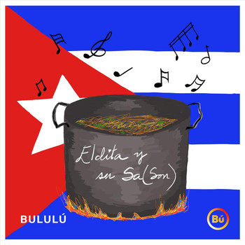 Bululú - Eldita y Su Sa(Son)