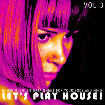 Various Artists - Let's Play House!, Vol. 3