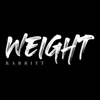 Rabbitt - Weight (Explicit)