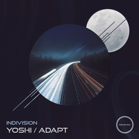 Indivision - Yoshi / Adapt