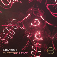 Indivision - Electric love