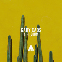 Gary Caos - Yiri Boum