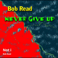 Bob Read - Not I