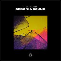 Jackie Mayden - Gedonia Sound