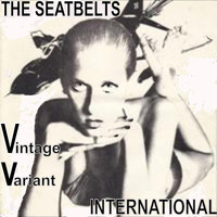The Seatbelts - The Seatbelts, Vintage Variant, International