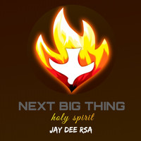 Jay Dee Rsa - Next Big Thing