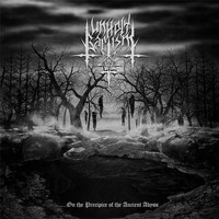 Unholy Baptism - ... On the Precipice of the Ancient Abyss (Explicit)