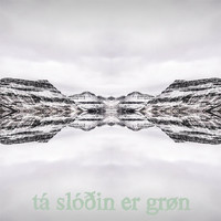 Unknown Hero - Tá Slóðin Er Grøn (feat. Eva)