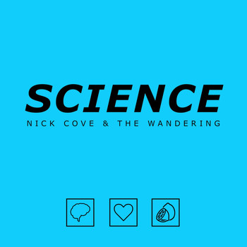 Nick Cove & the Wandering - Science