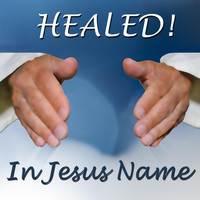 The General - Healed! In Jesus Name